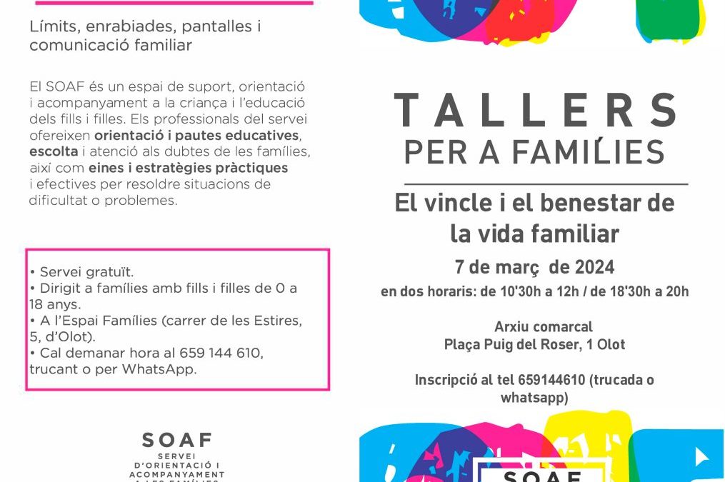 Millora de la convivència, gestió de conflictes i dificultats en l’educació dels fills i filles; principals temàtiques tractades des del SOAF